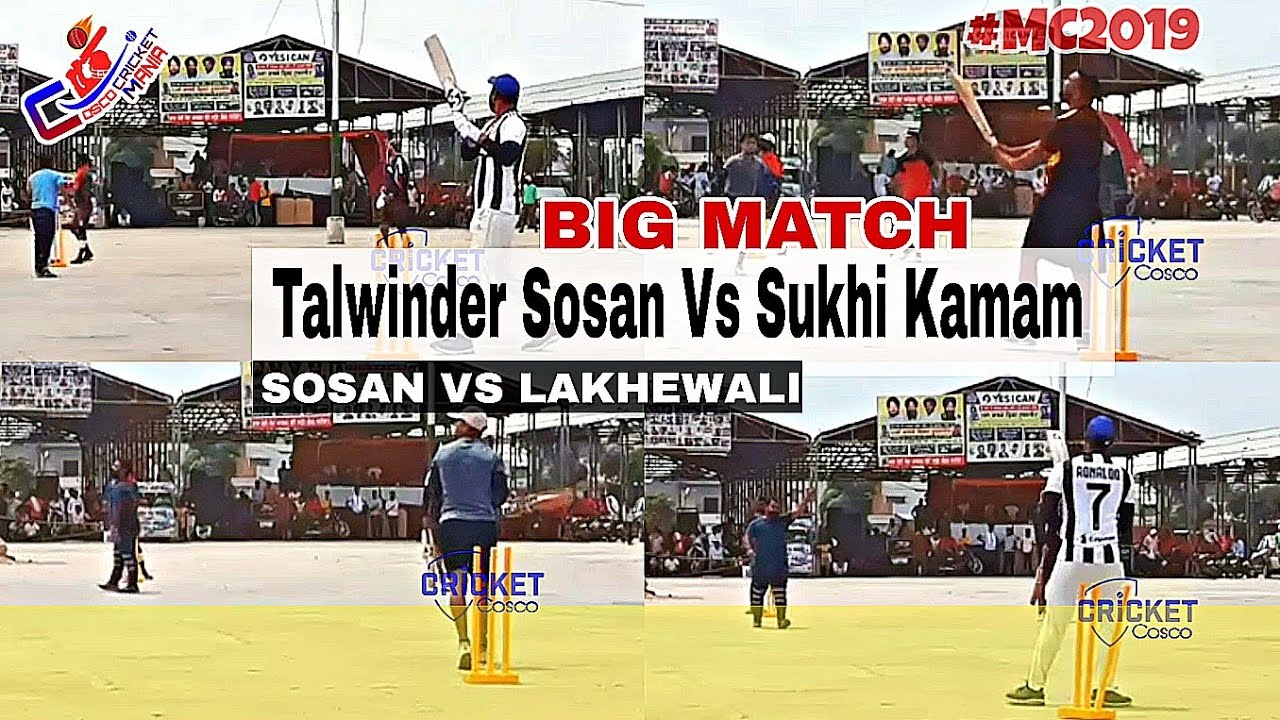 Sosan(Ashu Kothepune) Vs Lakhewali(Sukhi Kamam) Cosco cricket Mania | Mukatsar cosco Cup 2019