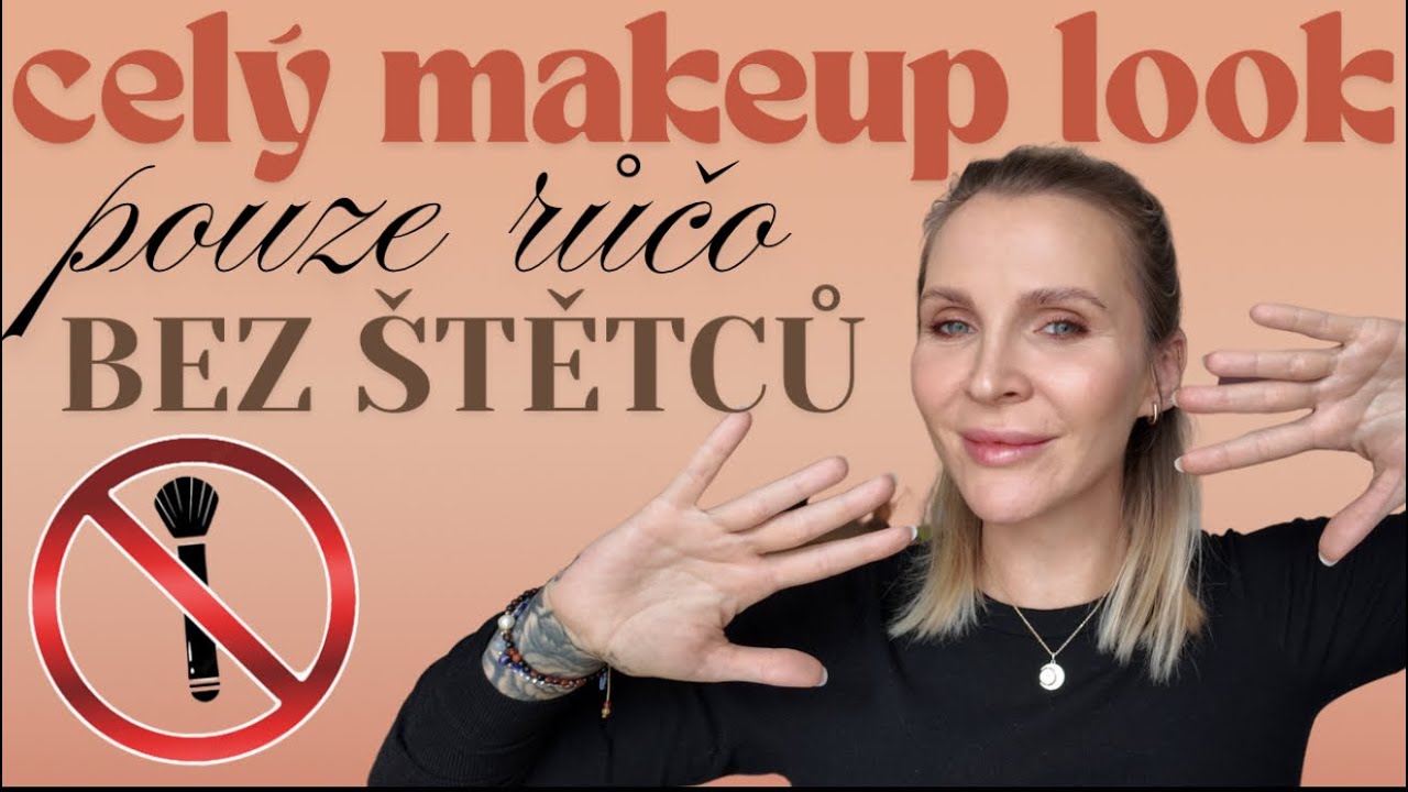 Líčení bez štětců?-ANO JDE TO! a rovnou full face