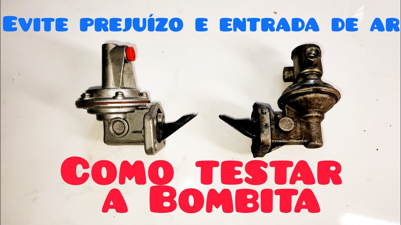 Como testar a Bombita. Conhecer tipos de Bombita, evitar prejuízo com bomba injetora e entrada de ar