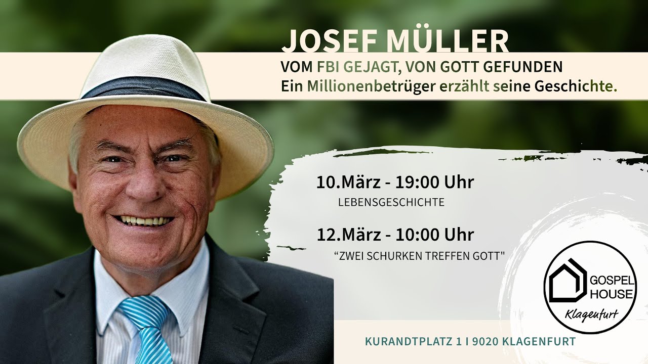 Ziemlich bester Schurke - Josef Müller | Gospelhouse Klagenfurt
