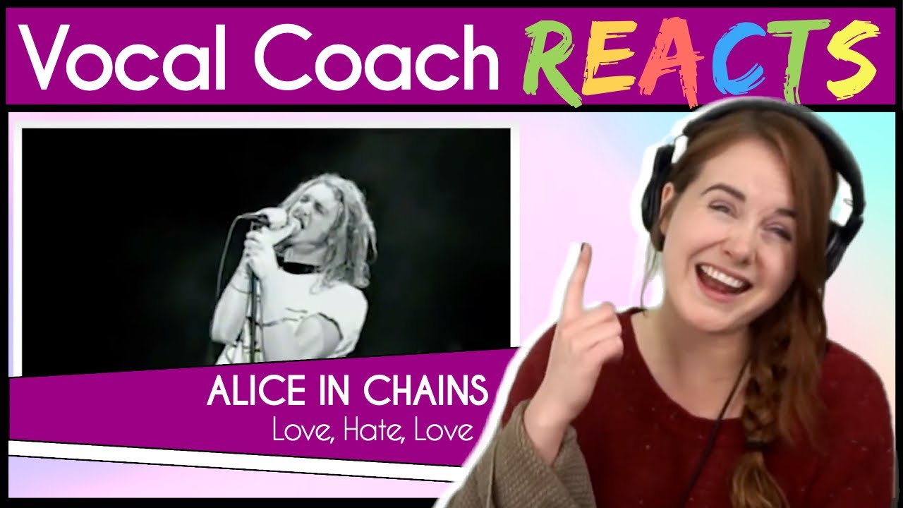 Реакция преподавателя вокала на песню Alice in Chains (Лейн Стэйли) Love, Hate, Love (вживую)
