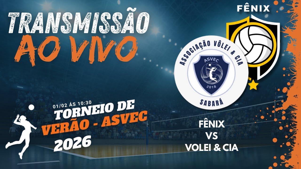 🔴 FÊNIX VS ASVEC | AO VIVO | Torneio de Verão ASVEC 2026 – Vôlei Feminino | Sabará/MG