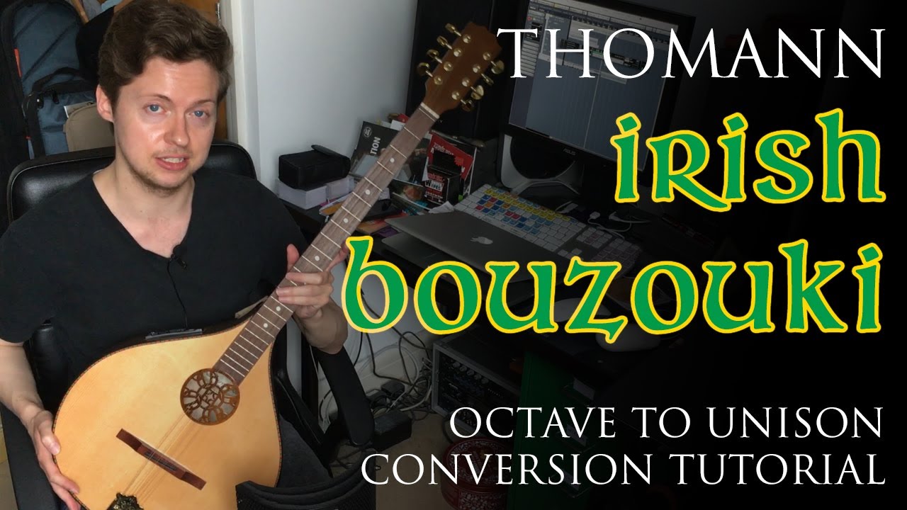 Thomann (Hora) Irish Concert Bouzouki - Octave to Unison Conversion