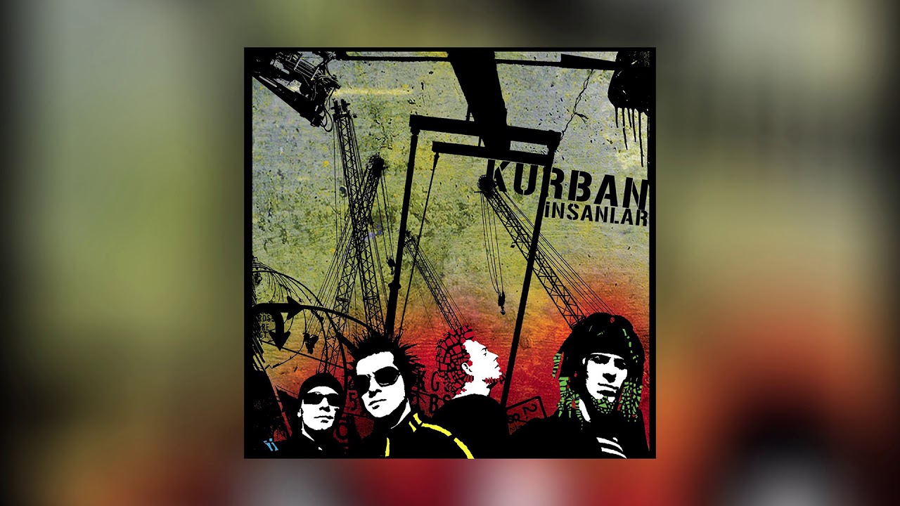 Kurban - Sakın Söyleme (İnsanlar)
