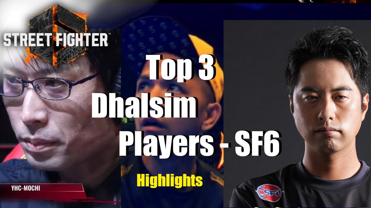 Top 3 Dhalsim Players - Street Fighter 6 Highlights