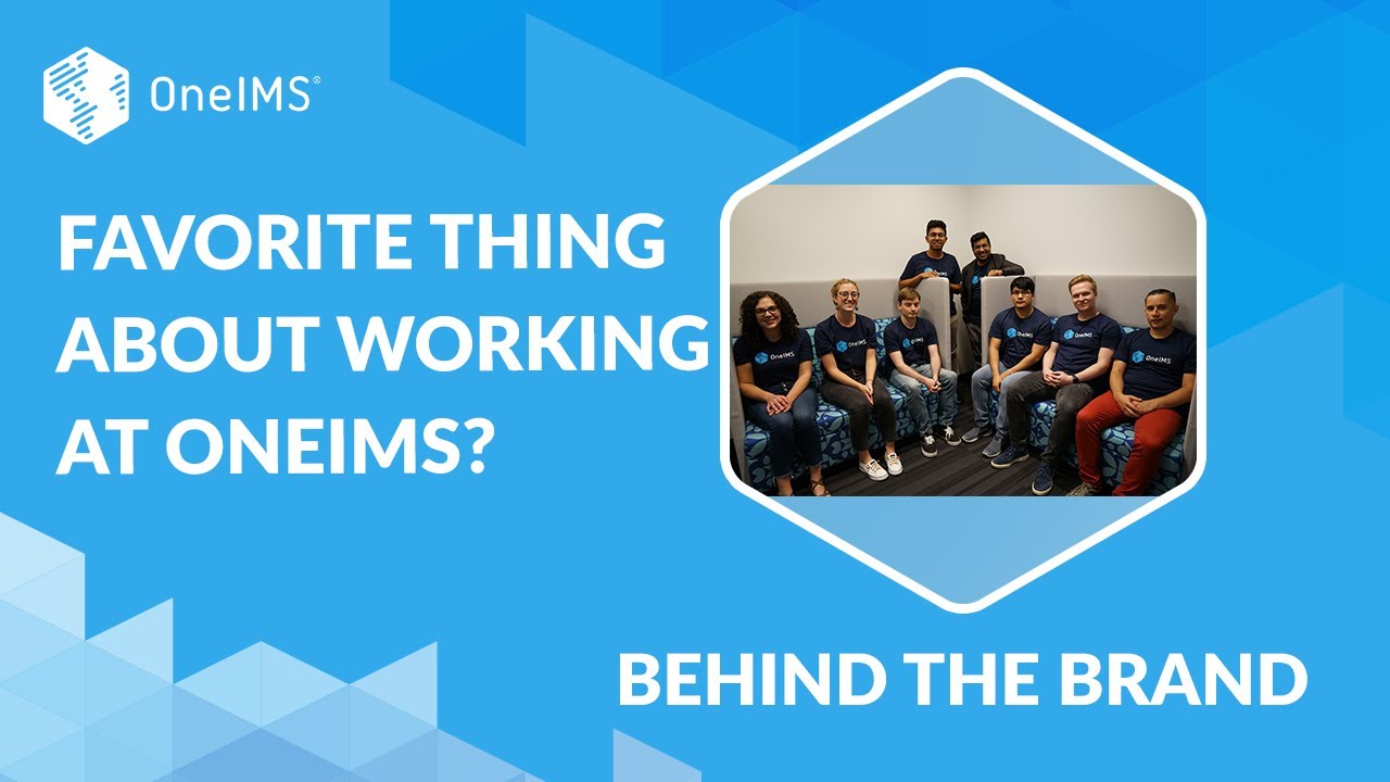 Working At OneIMS: What Is It Like? | Behind The Brand