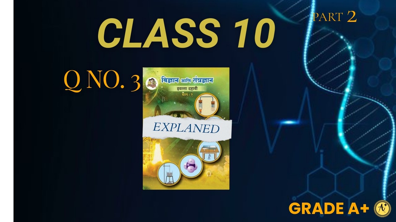 Class 10 Science Question 3 Full Explanation | Board Exam part 2.