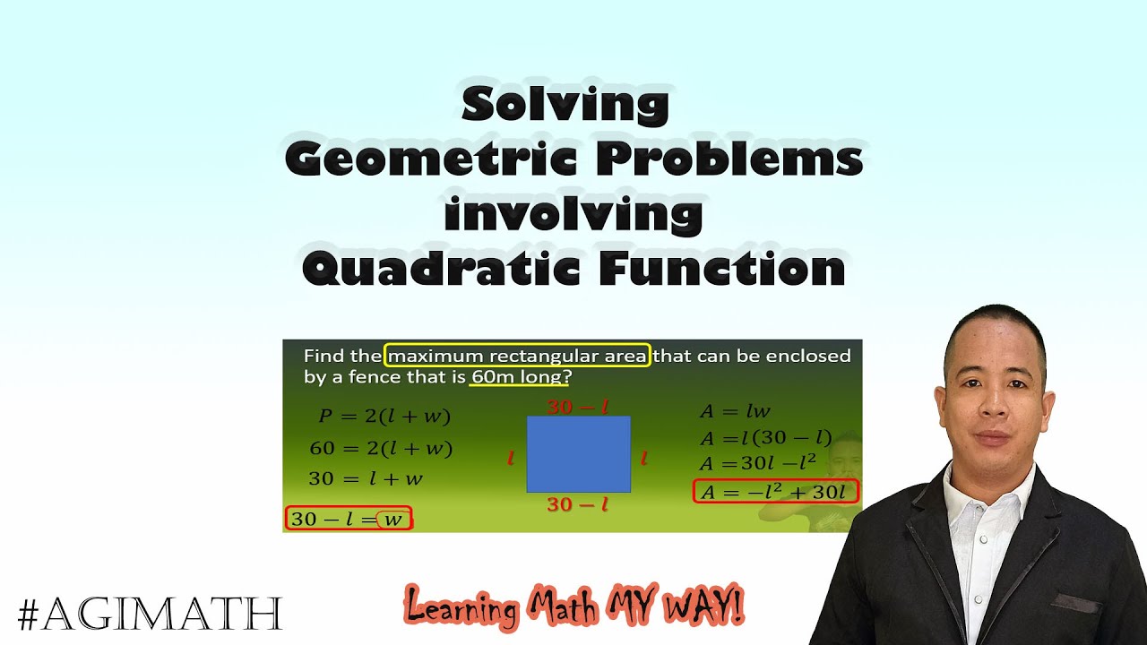 Solving geometric problems involving quadratic function|Math9|#AGIMATH