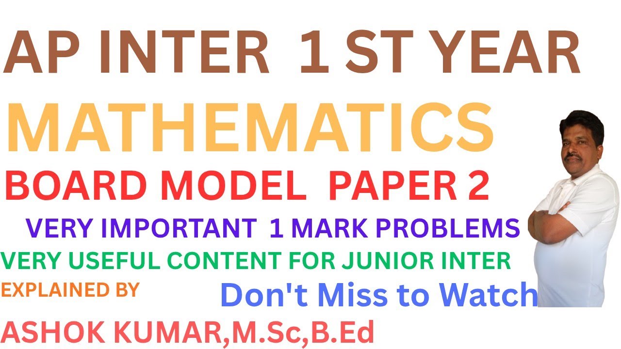 INTER 1ST YEAR MATHS Board paper 2 + Section A