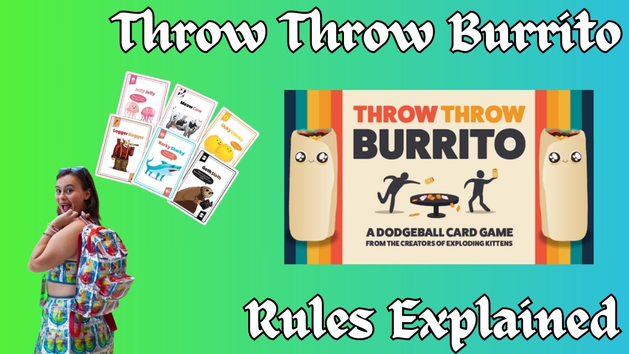 Throw Throw Burrito Rules
