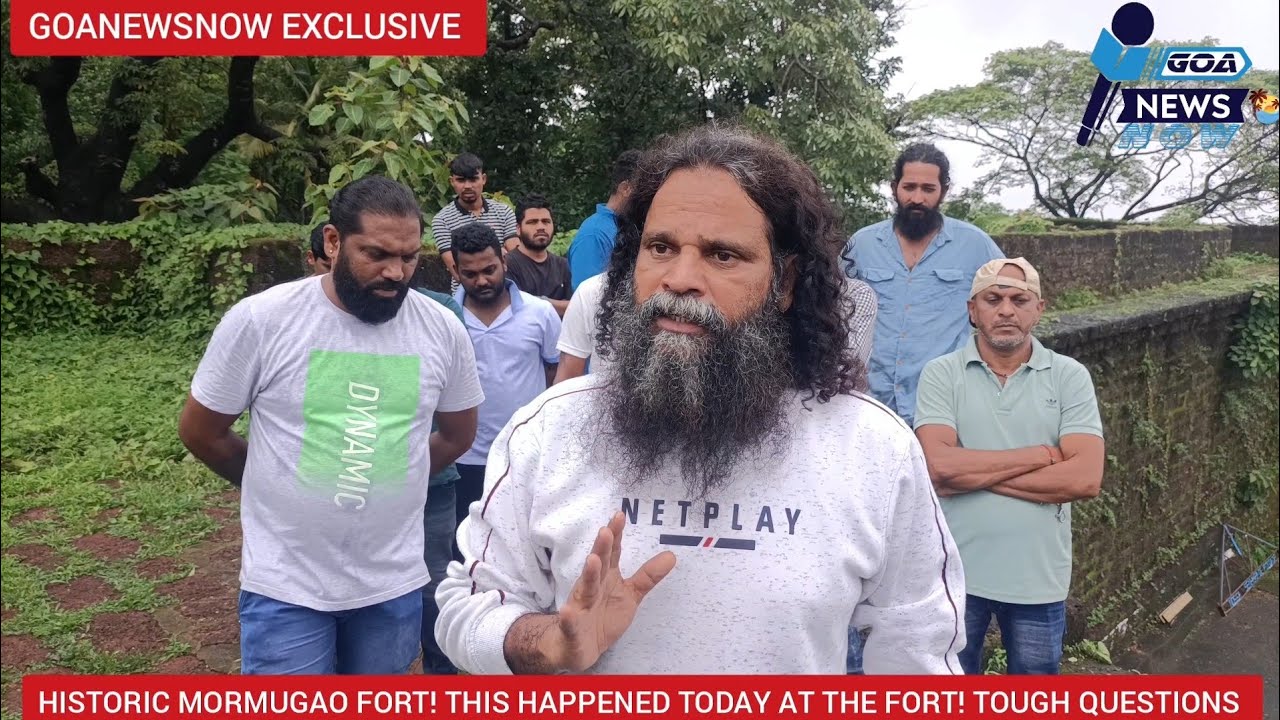 MORMUGAO FORT! CURRENT SITUATION AND DEMANDS! WATCH WHAT HAPPENED IN TODAY'S INSPECTION