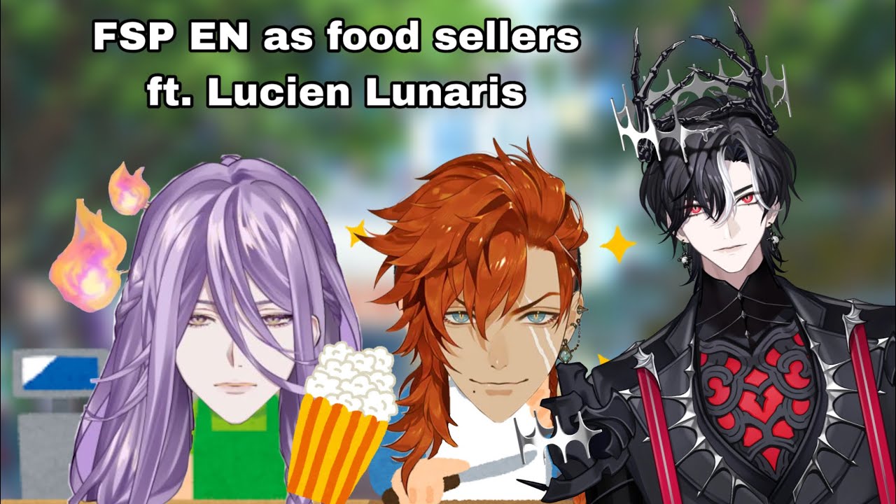 fsp en as food sellers ft. lucien lunaris