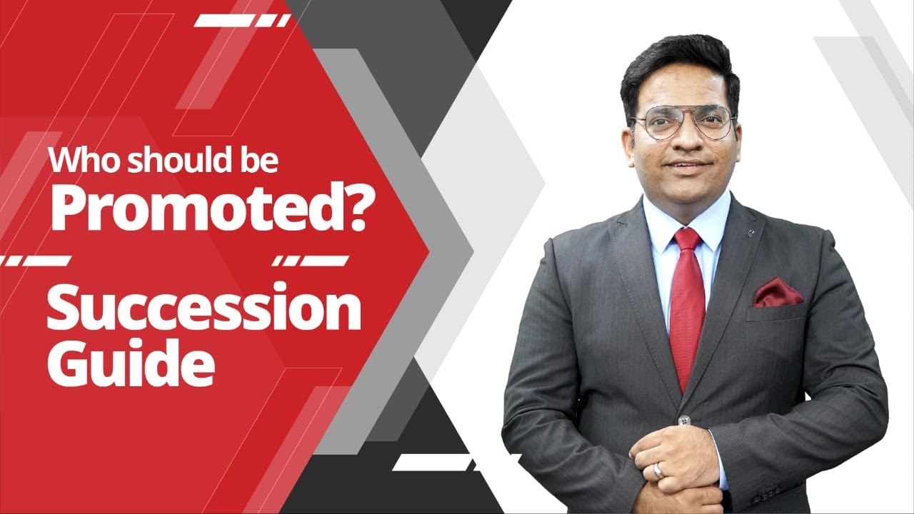 Who should be promoted to next role / position #Succession Guide Hindi &  Urdu By Ranjeet Kumar