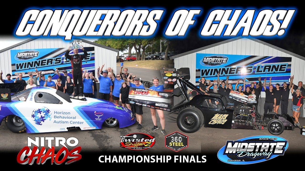 Conquerors Of Chaos - NITRO CHAOS Championship Finals at Midstate Dragway | Drag Racing 2024