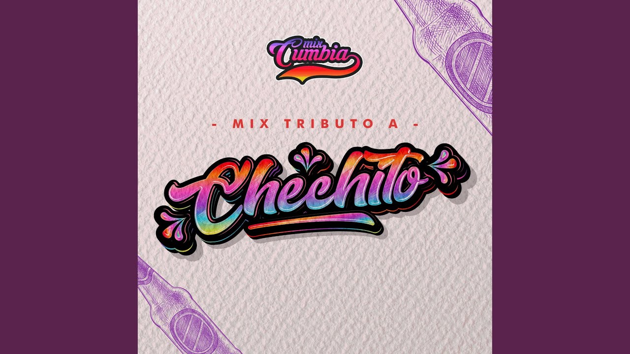 Mix Tributo a Chechito (Cumbia Chicha)
