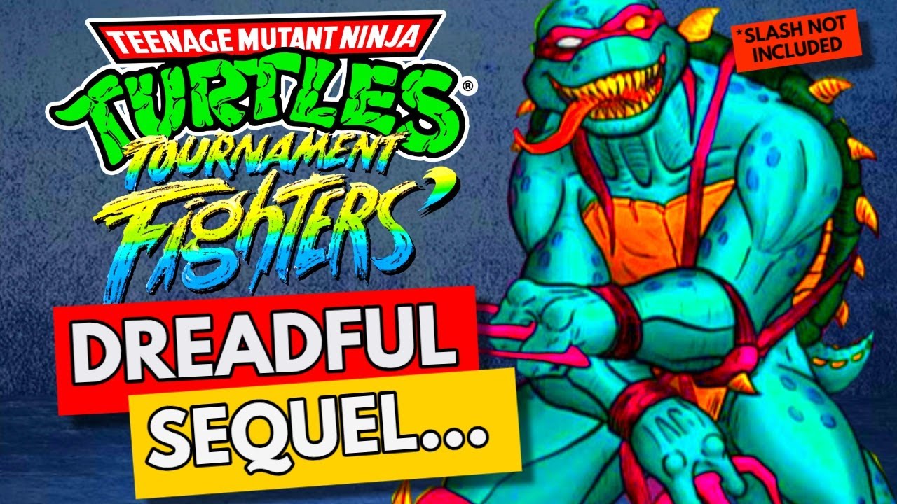 Teenage Mutant Ninja Turtles :Tournament Fighters...DREADFUL Sequel!