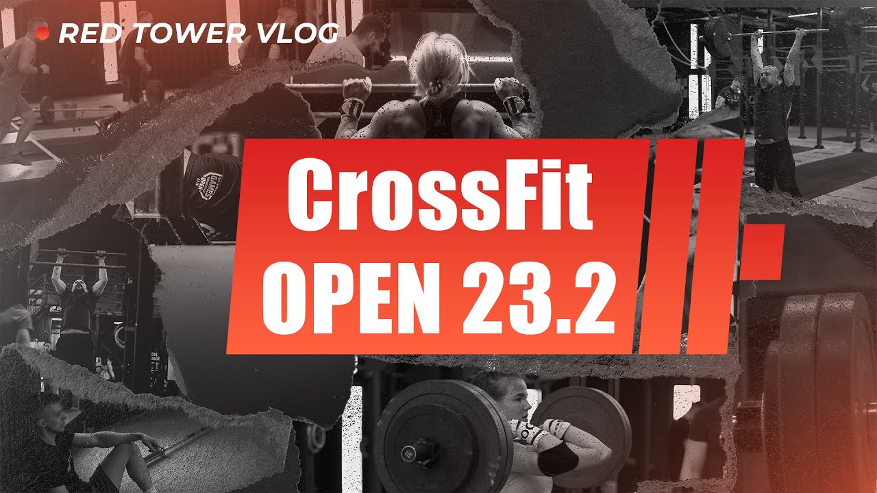 CrossFit OPEN 23.2 как это было в RED TOWER CrossFit