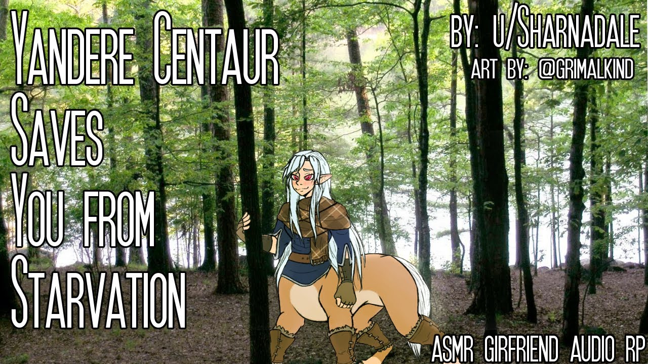 [F4M] Yandere Centaur Saves You from Starvation: ASMR Girlfriend Audio Roleplay