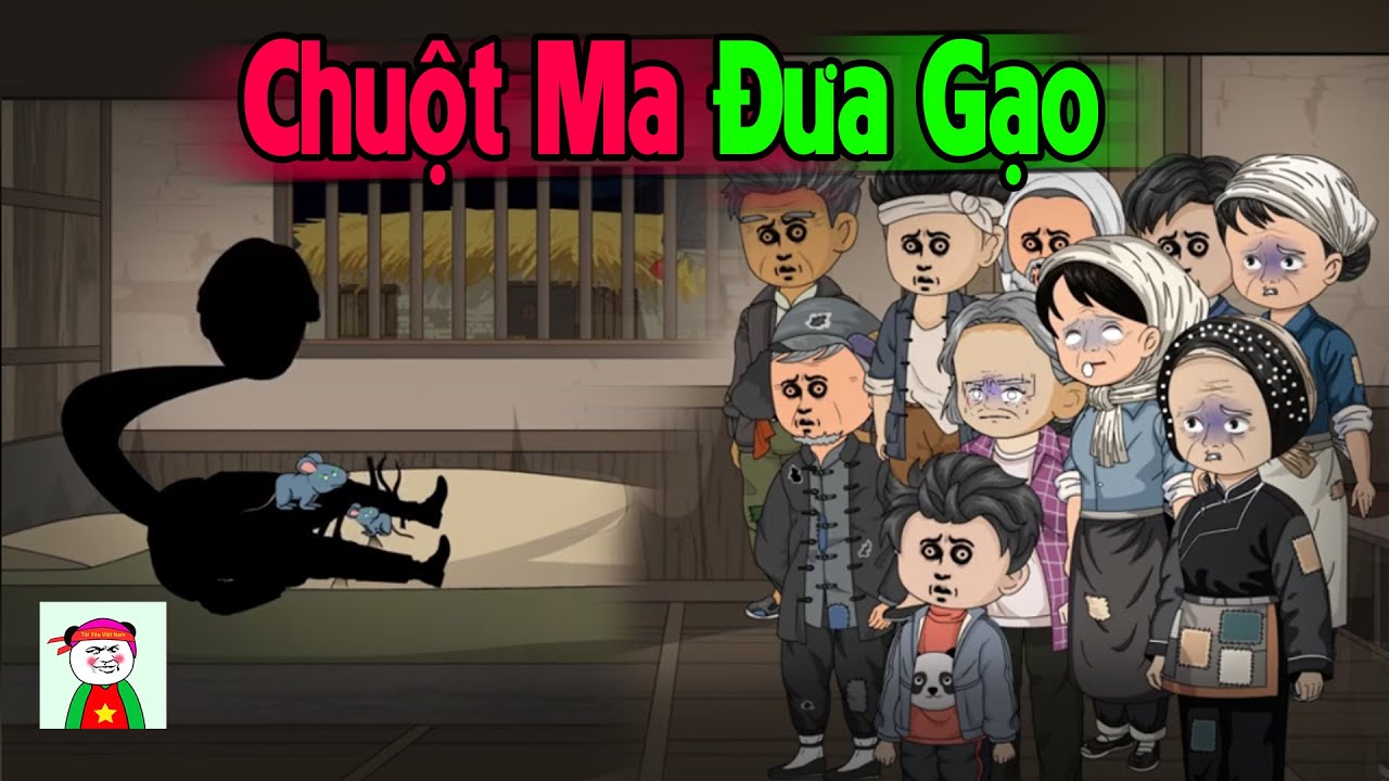 (Full Version) Chuột Ma Đưa Gạo - Truyện Làng Ma | Gấu Sợ Hãi TV