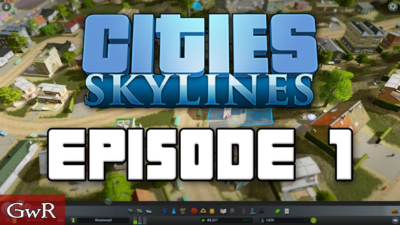 Welcome to the Little City - Let's Play Cities Skylines - Episode 1