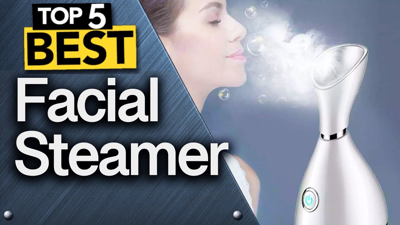 ✅ TOP 5 Best Facial Steamers [ Buyer's Guide ]