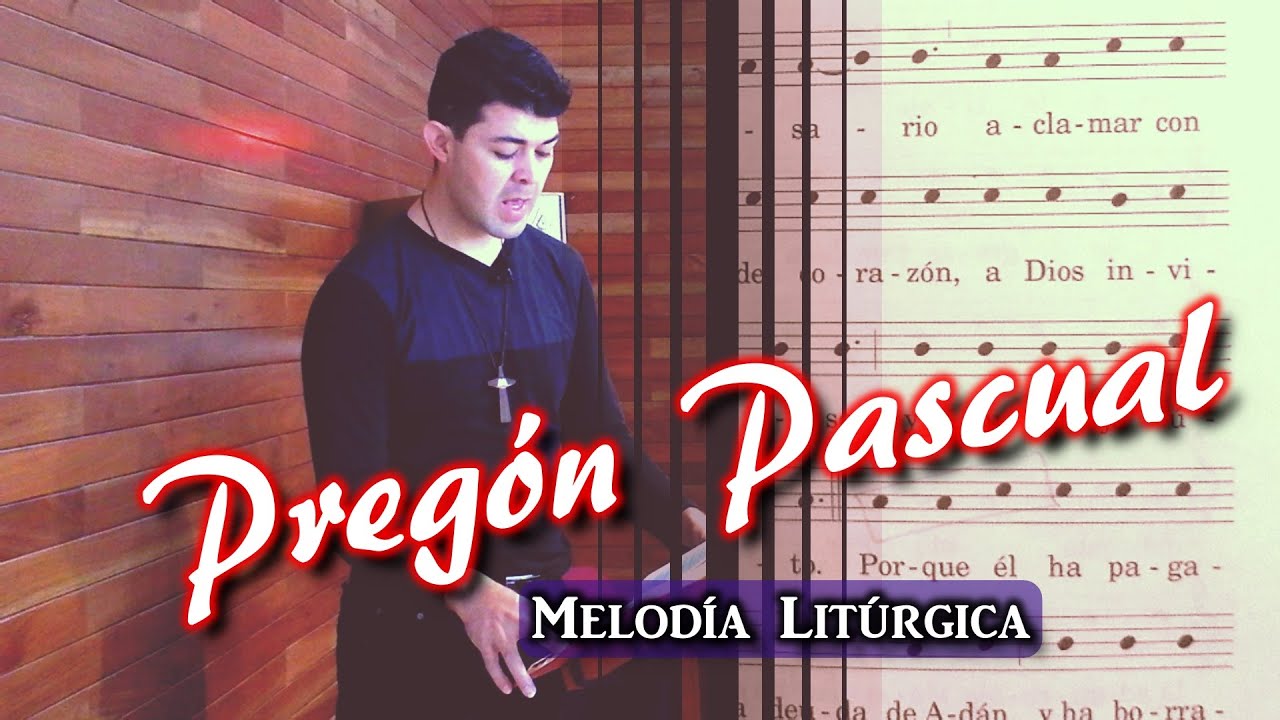 🕯️PREGÓN PASCUAL🕯️ | MELODÍA LITÚRGICA
