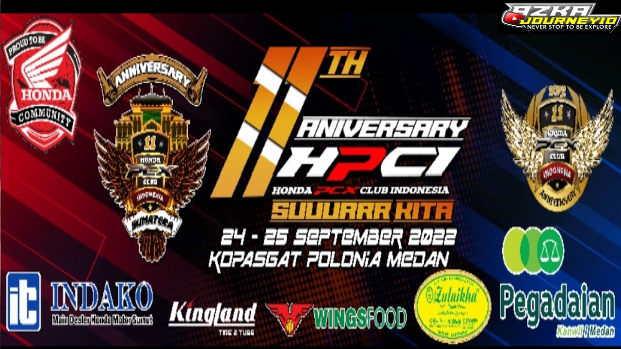 ANNIVERSARY HONDA PCX CLUB INDONESIA KE 11 WILAYAH SUMATERA #ProudtobeHPCI #hondapcxclubindonesia