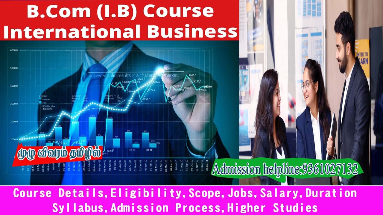 B.Com (IB) Course Detail | International Business| Scope, Career, Salary, Subjects| Tamil