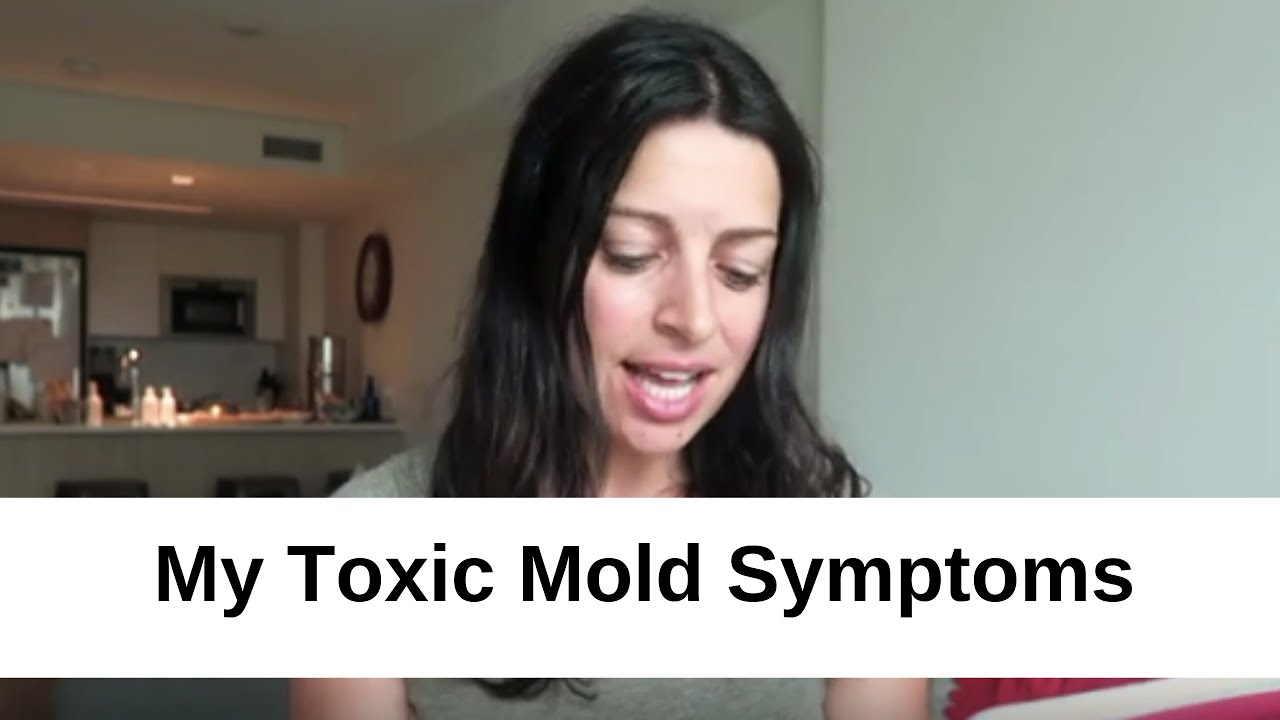 MOLD TOXICITY SYMPTOMS