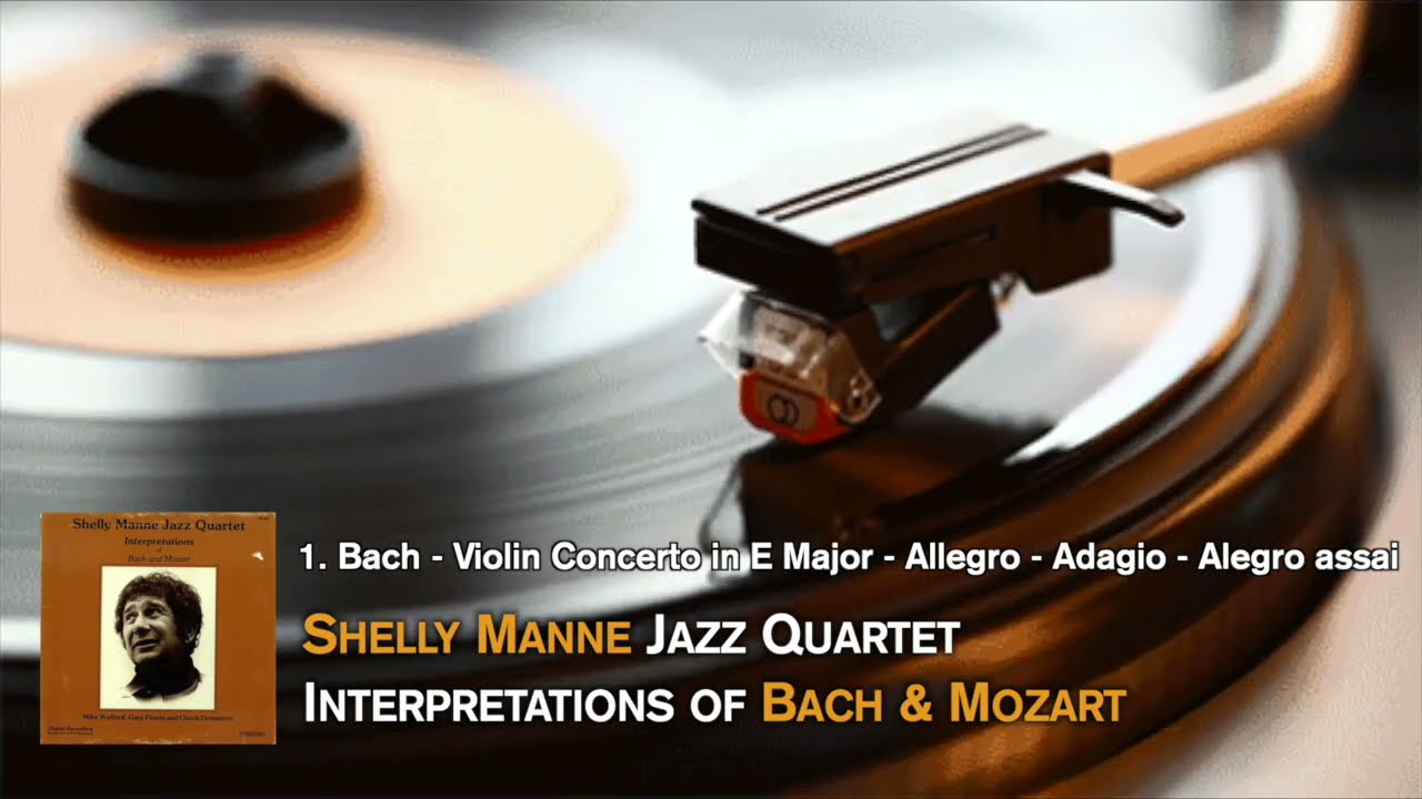 Shelly Manne Jazz Quartet   |  Interpretations of Bach & Mozart