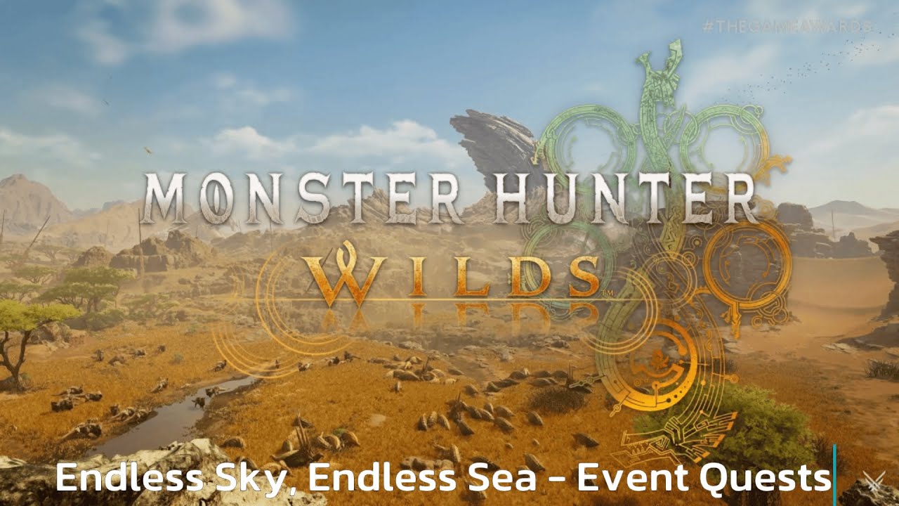Endless Sky, Endless Sea - Event Quests - Monster Hunter Wilds - Walkthrough - Guide