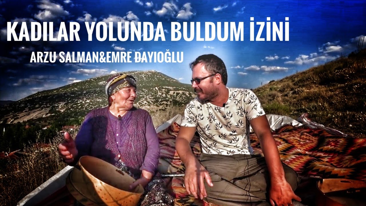 Arzu Salman - Kadılar Yolunda Buldum İzini [Emre Dayıoğlu]