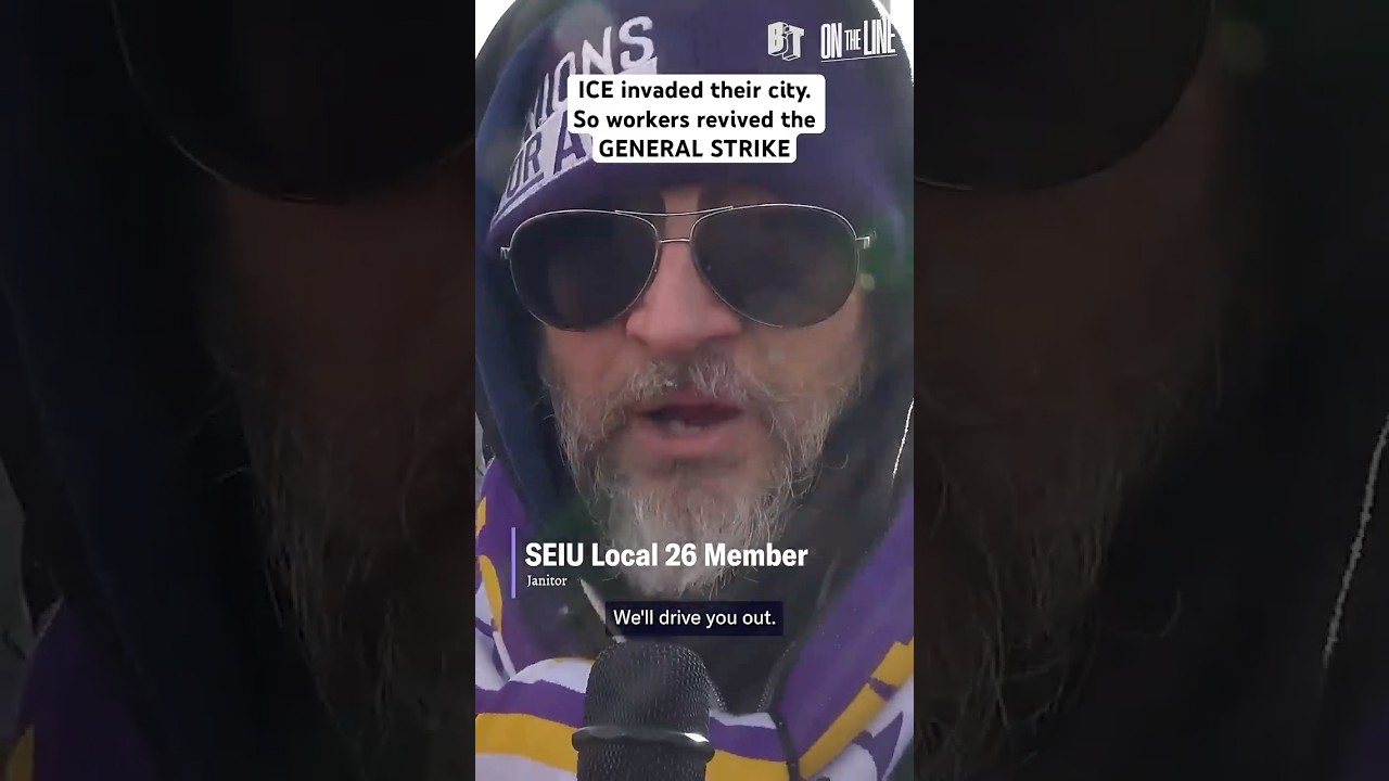 ICE Invaded Their City. So Minneapolis Workers Revived the General Strike