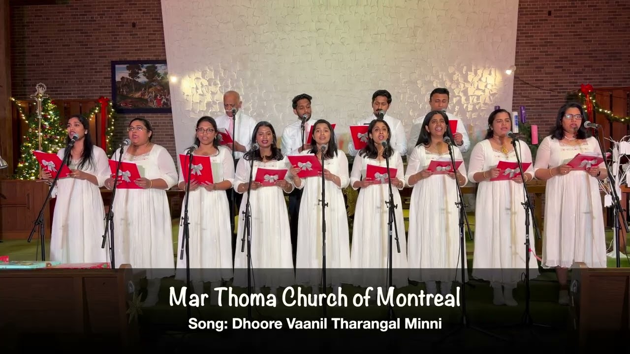 Dhoore Vannil Tharangal Minni I Mar Thoma Church of Montreal I Christmas Carol Song 2025