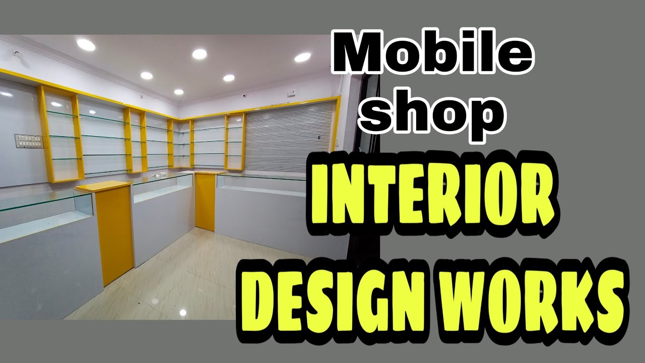 Mobile shop interior design works | Sree Hari Constructions | Interior works