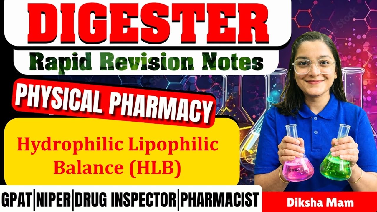 D-14 | Hydrophilic Lipophilic Balance- HLB (PHYSICAL PHARMACY) Rapid revision notes #hlb