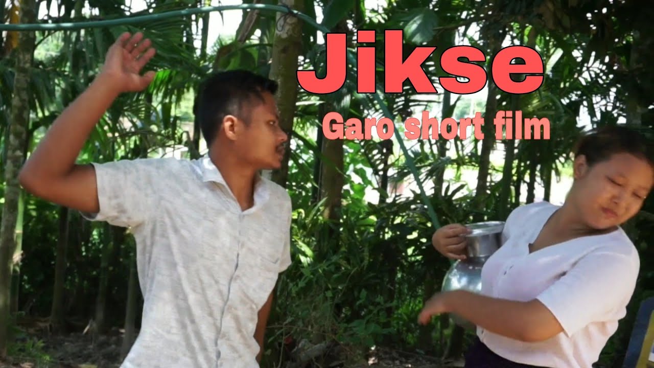 Jikse||Garo short film