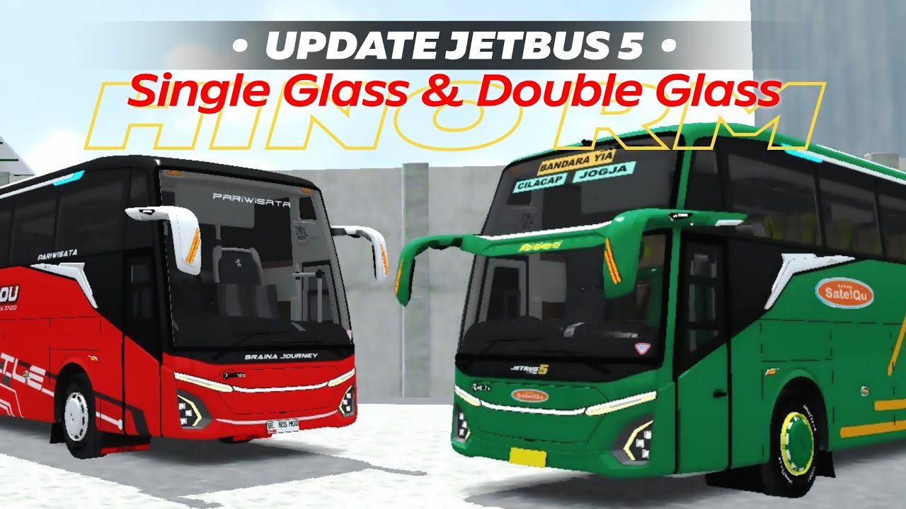 SHARE UPDATE MOD JETBUS 5 SHD SINGLE GLASS & DOUBLE GLASS BY AZDSGN/AKMAL #modbussidterbaru