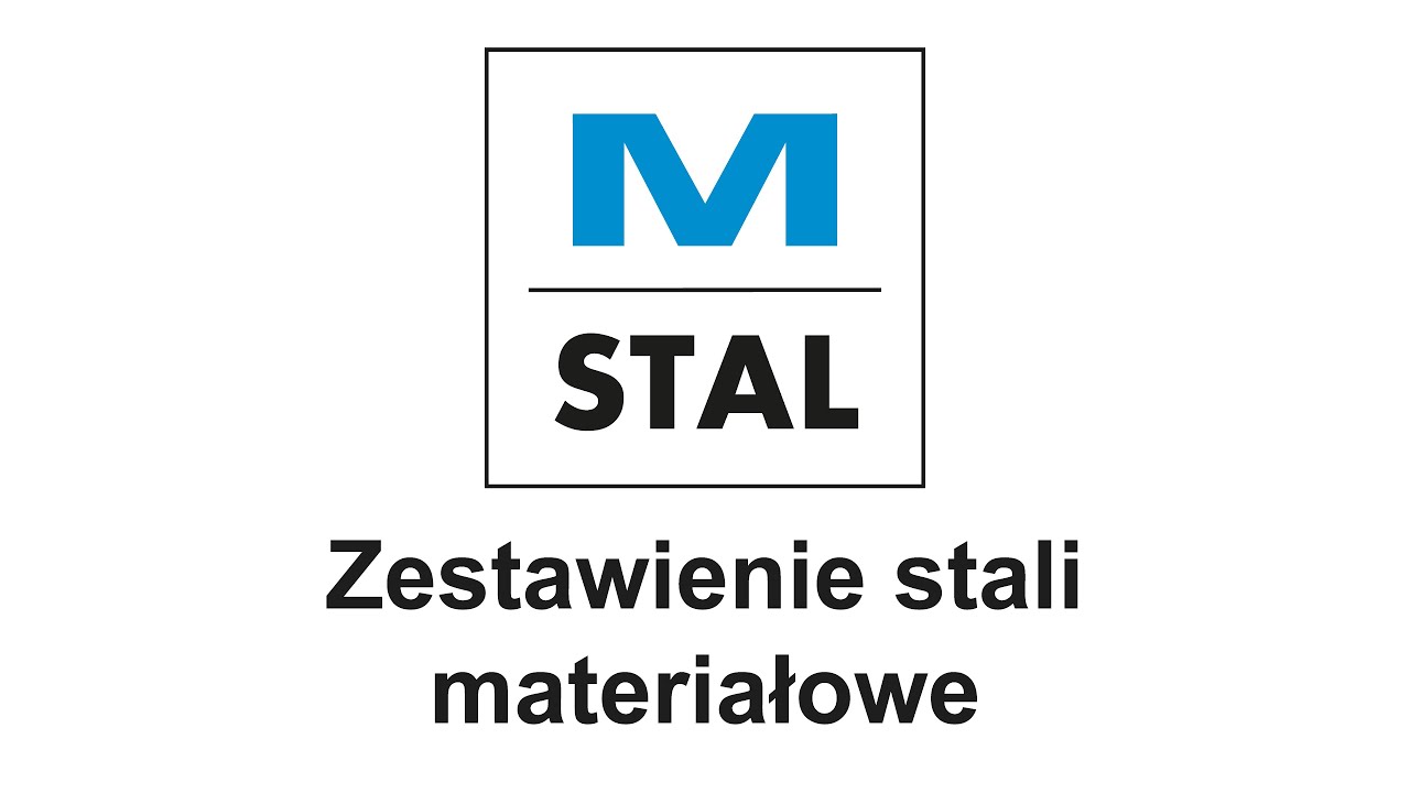 MCAD zestawienie stali materiałowe
