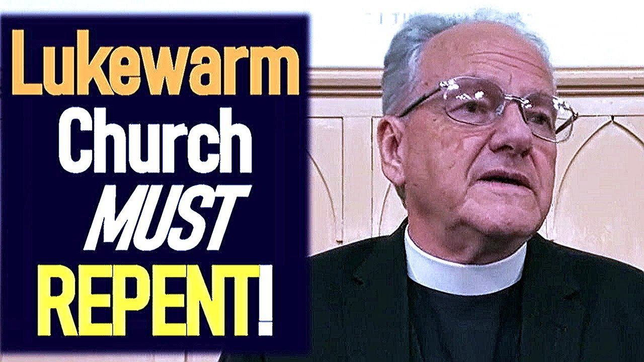 Lukewarm Church must Repent! - Reverend William Macleod