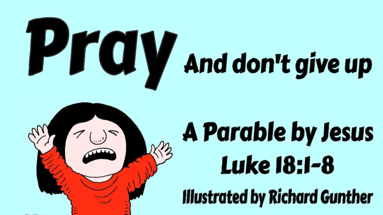 Parable of the Widow and the Unjust Judge Storybook - Luke 18:1-8