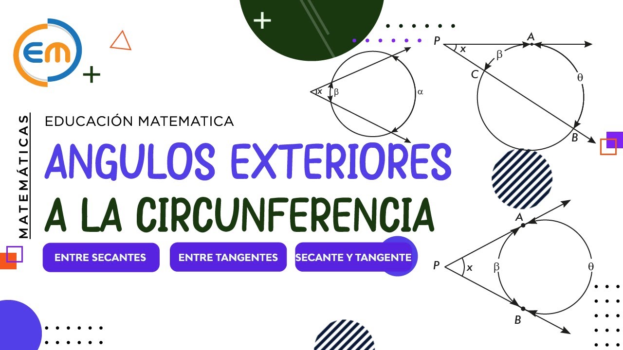Ángulos Exteriores en la Circunferencia: ¡Aprende a Calcularlos Fácilmente!
