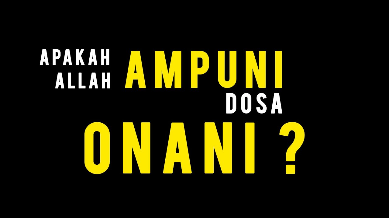 Apakah Dosa Onani Atau Masturbasi Diampuni? #islam #quote #dakwah #muslim #muslimah #motivasi