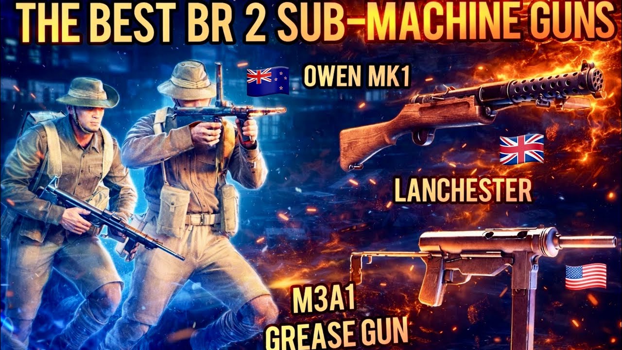 ENLISTED | BEST BR2 SMG (USA/UK)