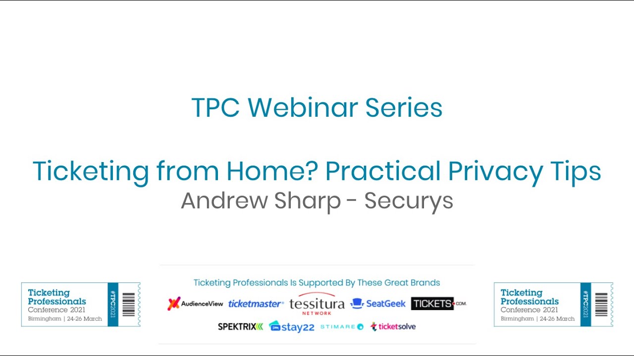 Ticketing from home &ndash; practical privacy tips - Andrew Sharp