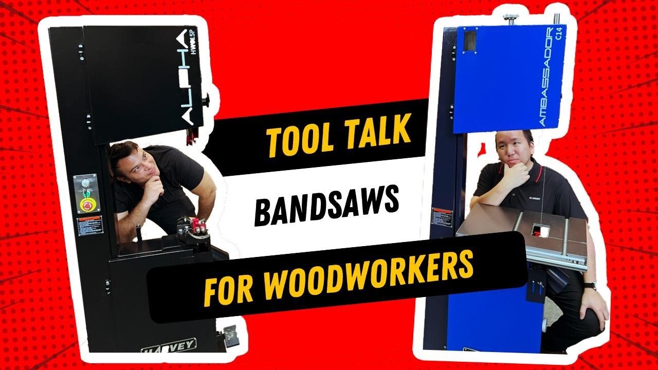Tool Talk: Harvey Alpha and Ambassador Bandsaws
