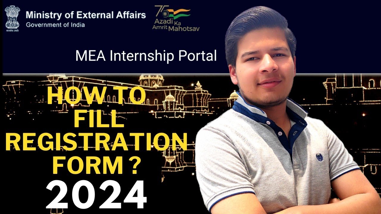 How to fill MEA Internship Form 2024? |Fill Internship Form Easily| All Doubts Cleared regarding MEA