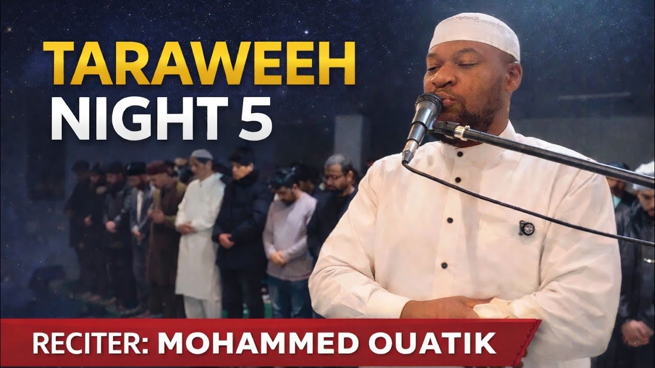 Taraweeh night 🌙 5 《Ramadan 1447/2026》