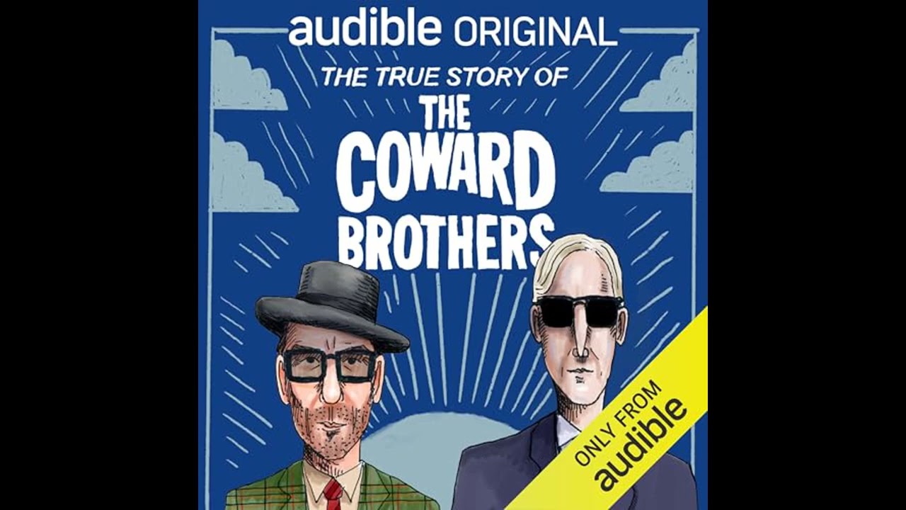Audiobook: The True Story of The Coward Brothers - Elvis Costello Audiobook