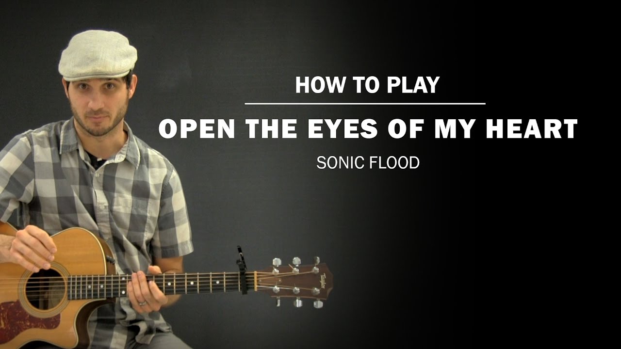 Open The Eyes Of My Heart (Sonic Flood) | How To Play | Beginner Guitar Lesson
